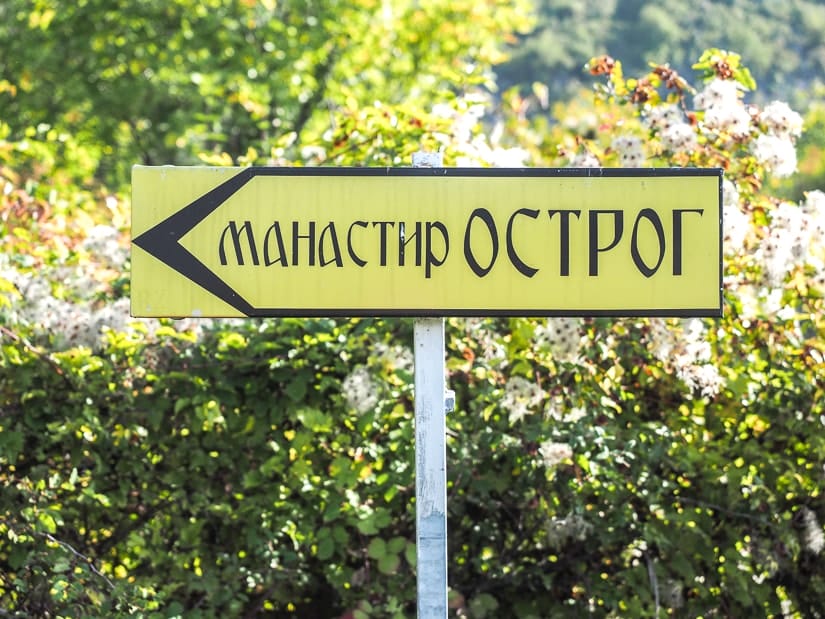 Sign point this way to Ostrog Monastery
